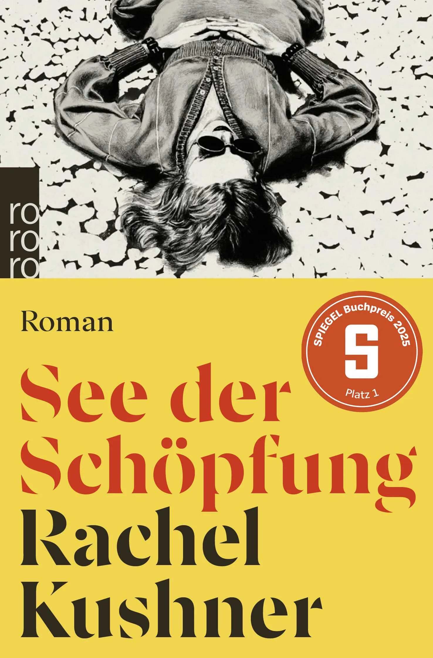 Cover: See der Schöpfung (Taschenbuch) von Rachel Kushner