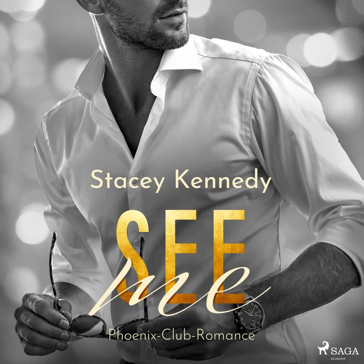 Cover: See Me (Hörbuch Download) von Stacey Kennedy