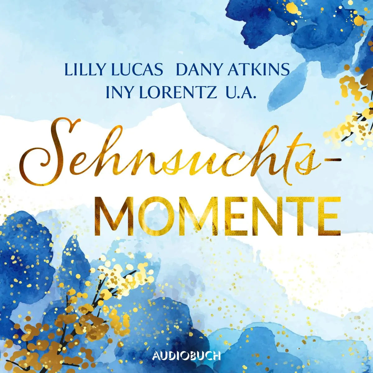 Cover: Sehnsuchtsmomente (Hörbuch Download) von Hanna Caspian