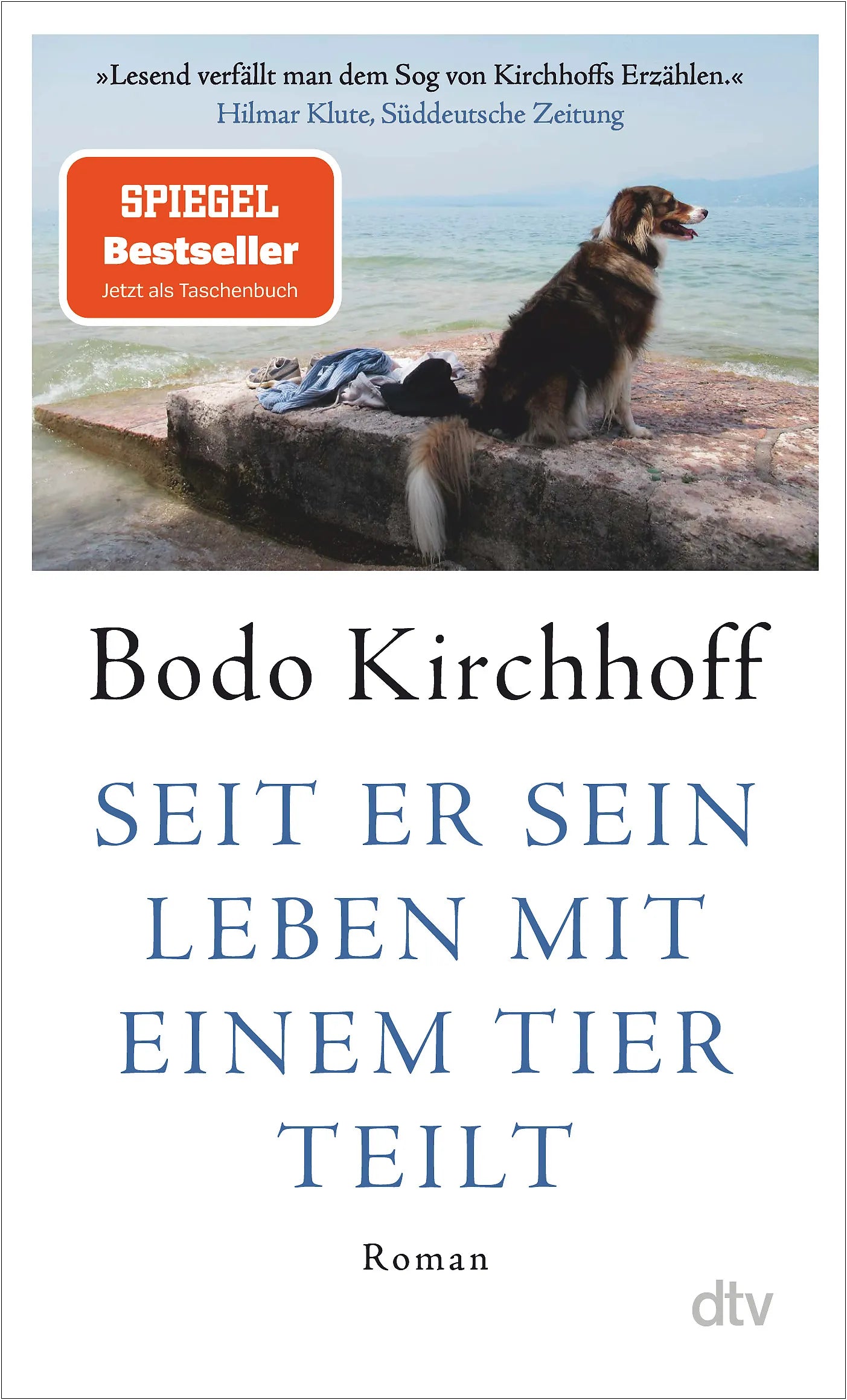 Buchcover von 'Seit er sein Leben mit einem Tier teilt' - Taschenbuch von Bodo Kirchhoff