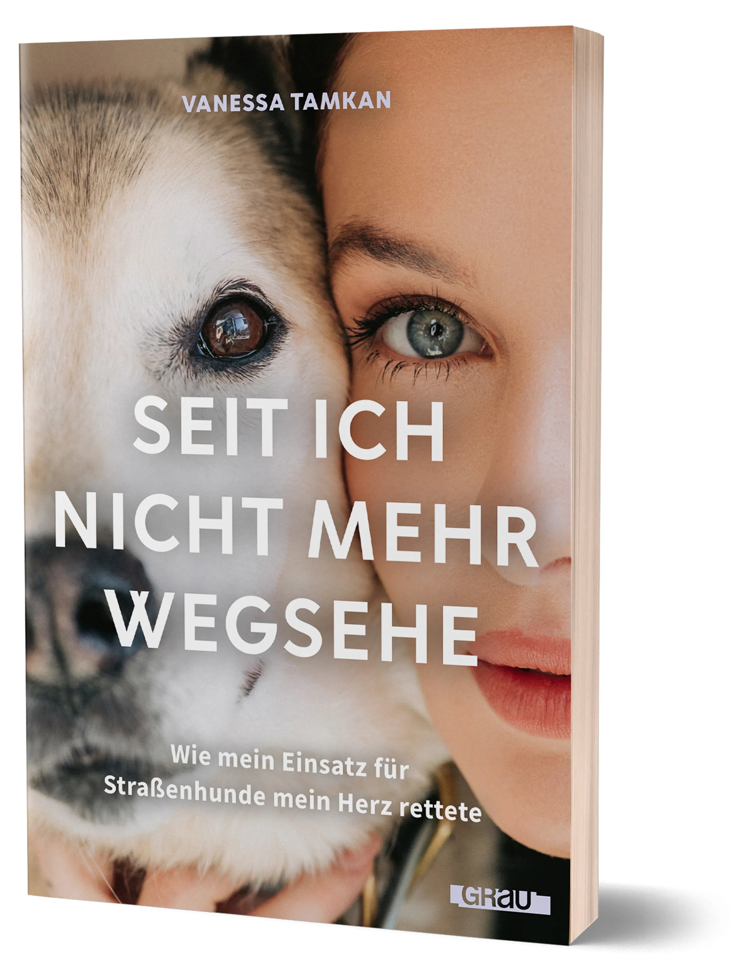 Cover: Seit ich nicht mehr wegsehe (Paperback) von Vanessa Tamkan