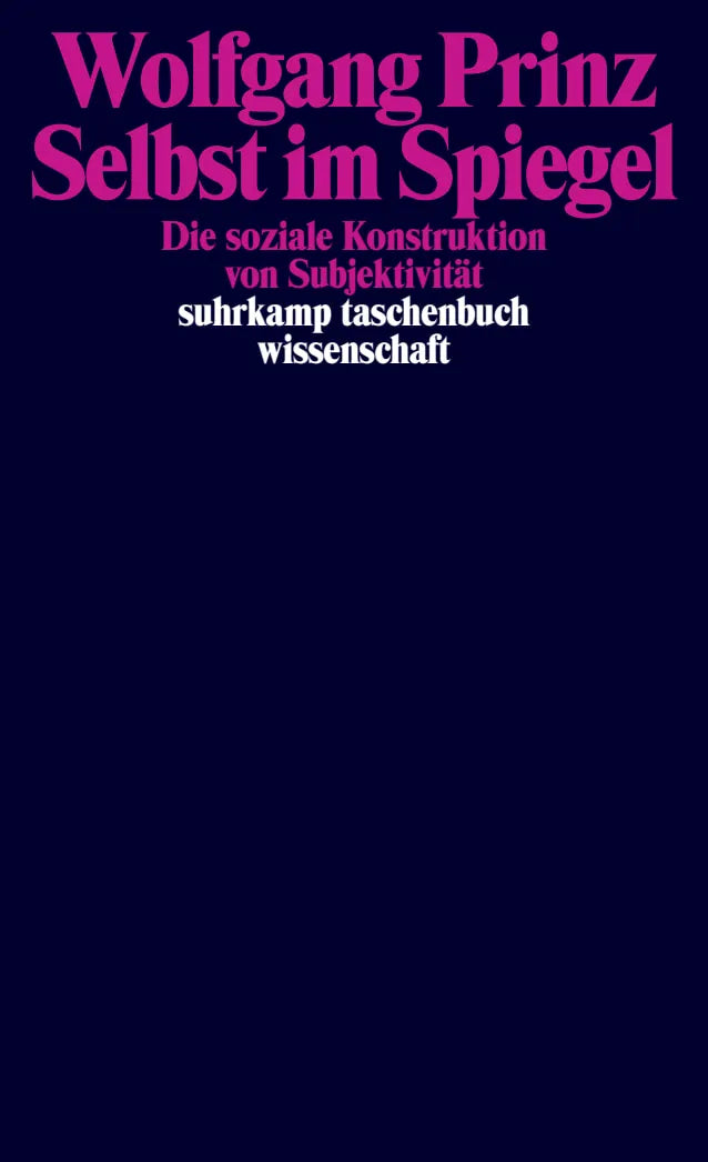 Buchcover von 'Selbst im Spiegel' - Taschenbuch von Wolfgang Prinz