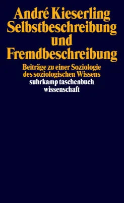 Buchcover von 'Selbstbeschreibung und Fremdbeschreibung' - Taschenbuch von André Kieserling