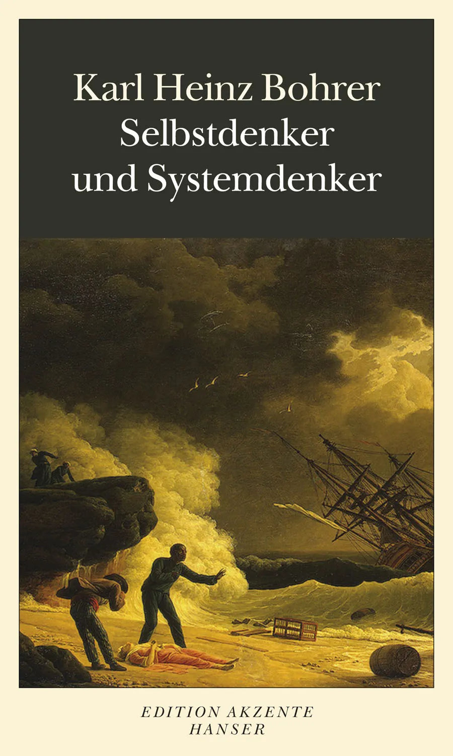 Buchcover von 'Selbstdenker und Systemdenker' - Taschenbuch von Karl Heinz Bohrer