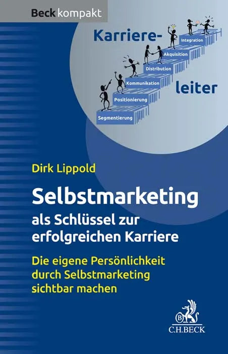 Buchcover von 'Selbstmarketing - der Schlüssel zur erfolgreichen Karriere' - Taschenbuch von Dirk Lippold