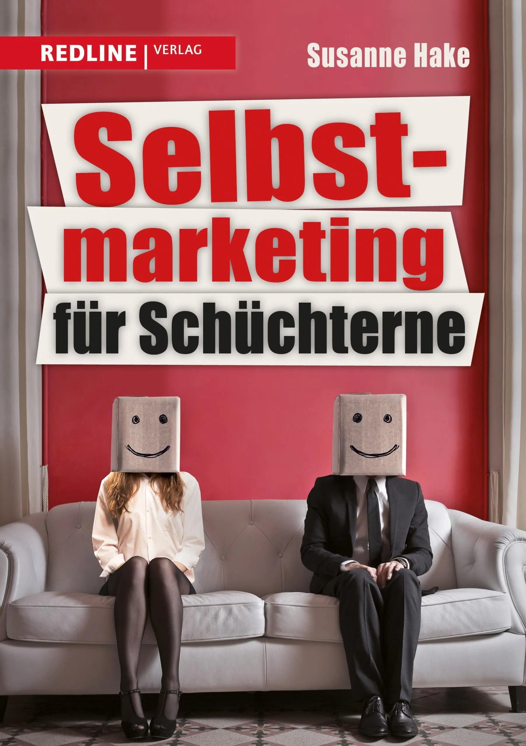 Buchcover von 'Selbstmarketing für Schüchterne' - Taschenbuch von Susanne Hake