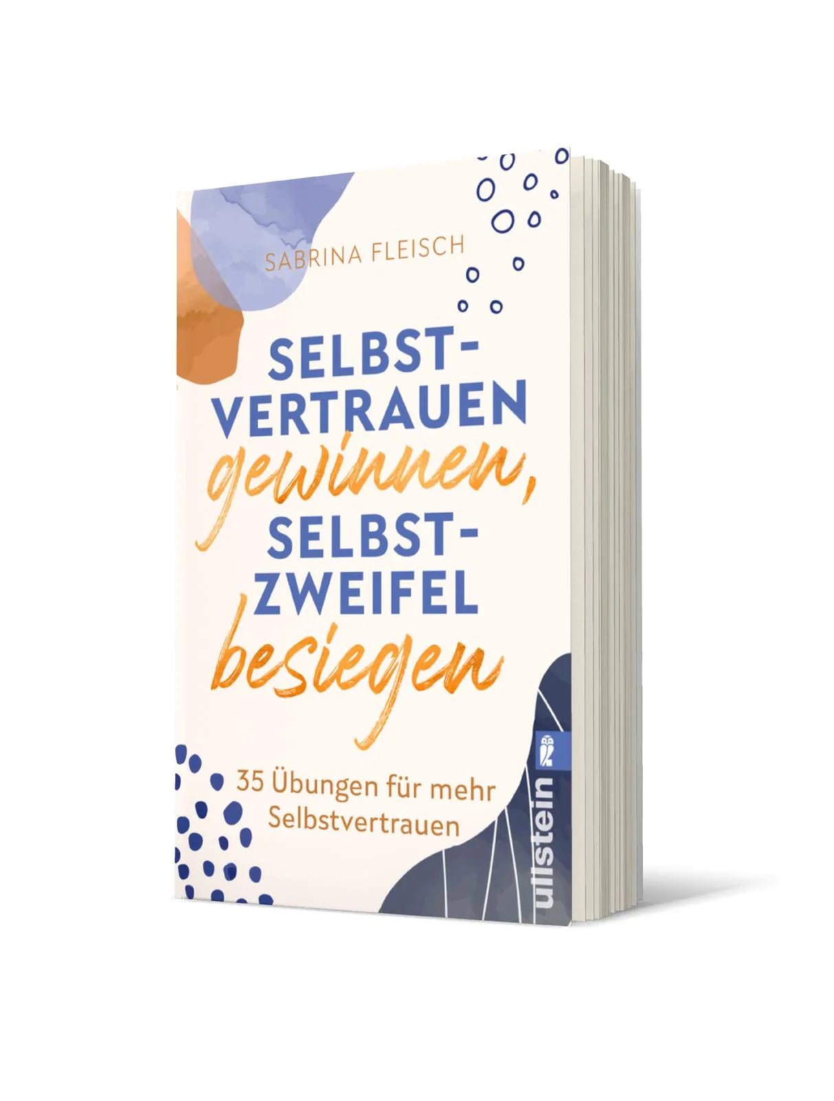 Buchcover von 'Selbstvertrauen gewinnen, Selbstzweifel besiegen' - Taschenbuch von Sabrina Fleisch