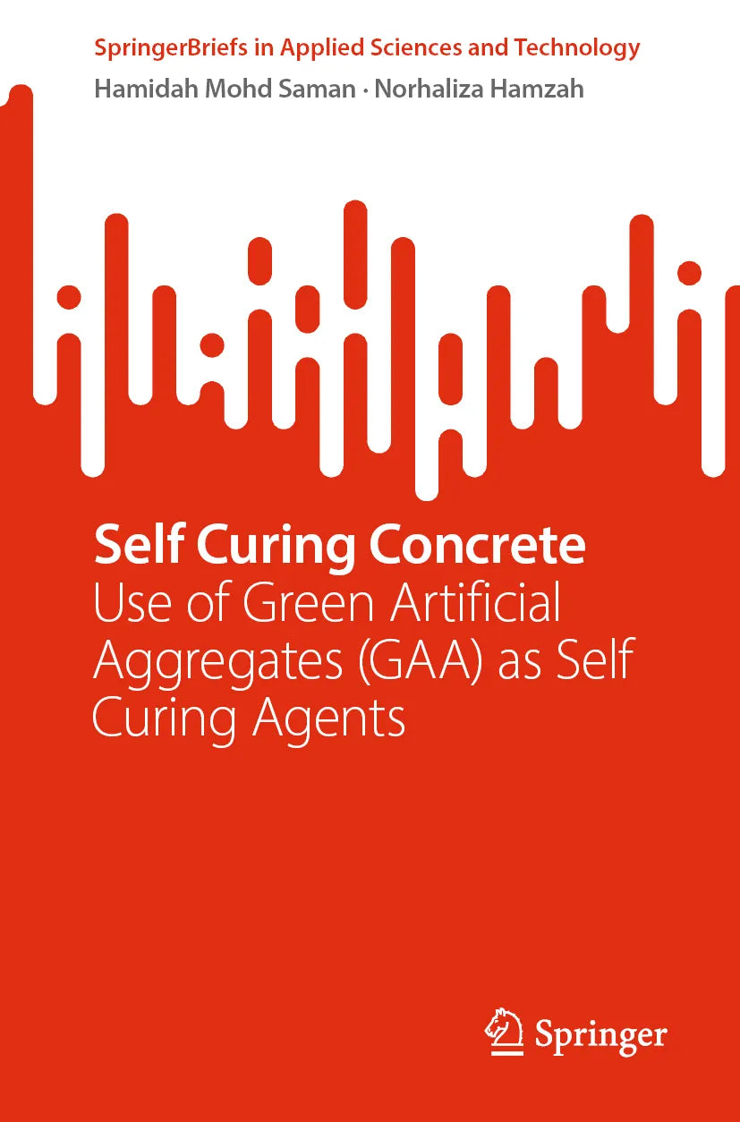 Cover: Self Curing Concrete (E-Book) von Hamidah Mohd Saman