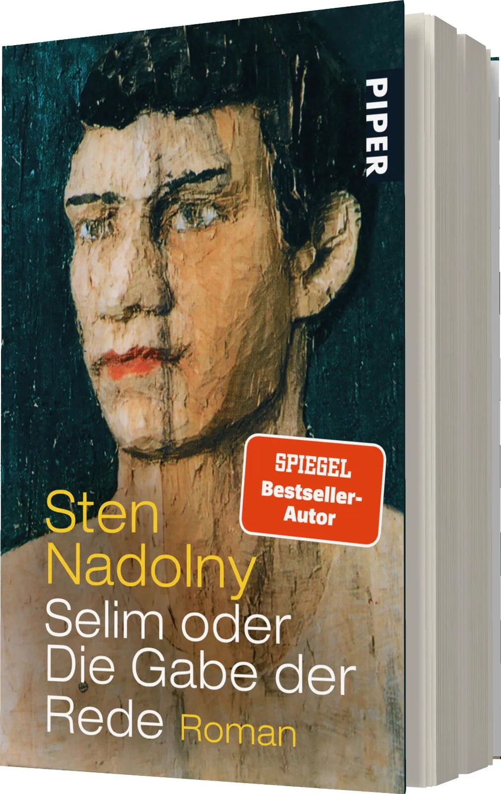 Sten Nadolny - Selim oder Die Gabe der Rede