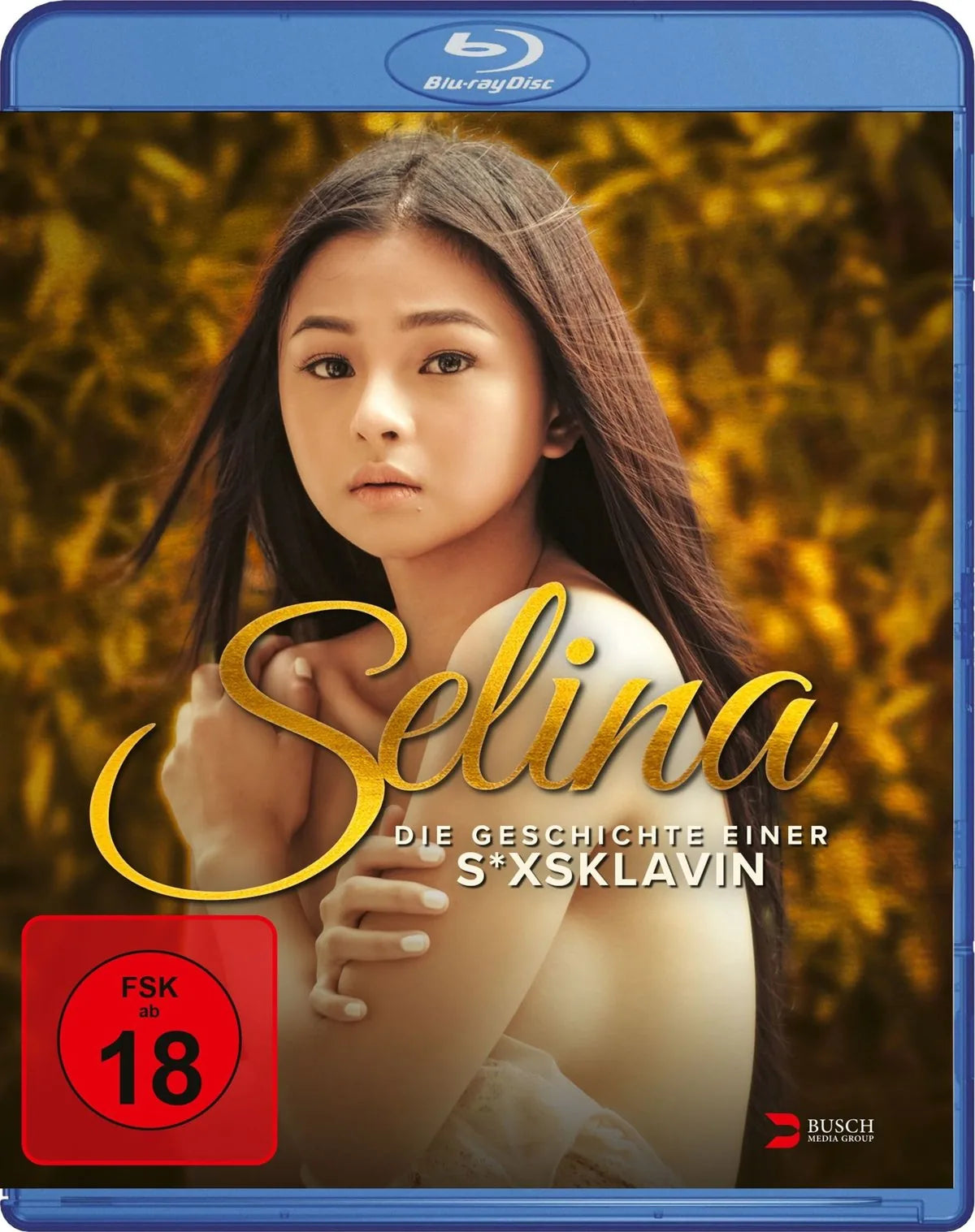 Selina - Die Geschichte einer S*xsklavin - Blu-ray Disc