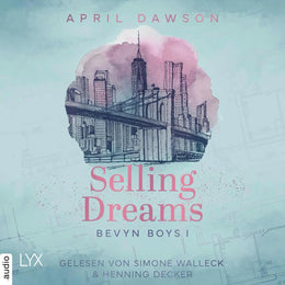 Cover: Selling Dreams (Hörbuch Download) von April Dawson