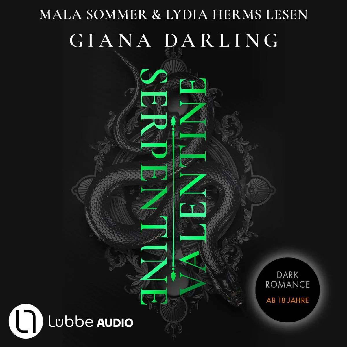 Cover: Serpentine Valentine (Hörbuch Download) von Giana Darling