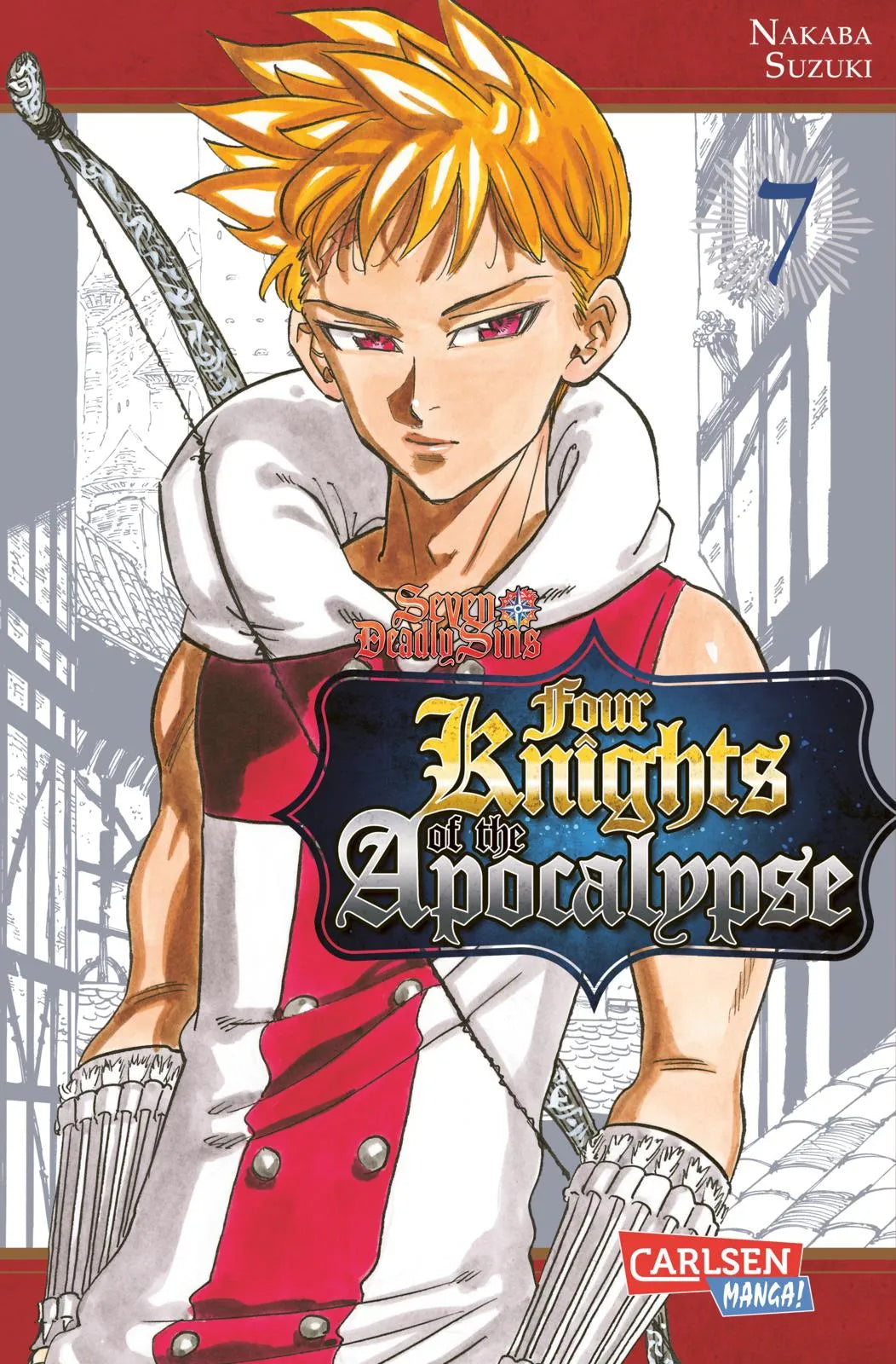 Buchcover von 'Seven Deadly Sins: Four Knights of the Apocalypse 7' - Taschenbuch von Suzuki Nakaba