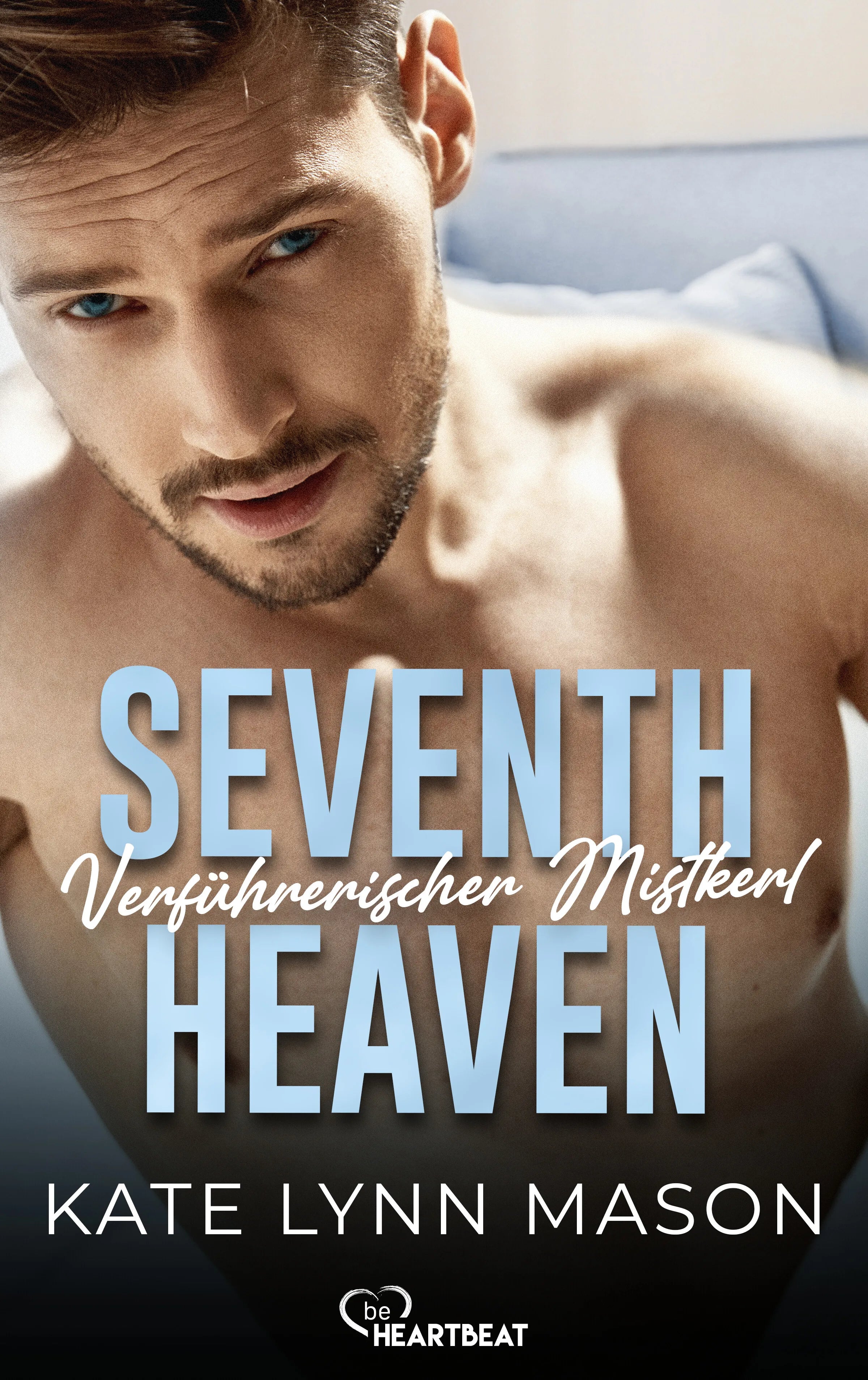 Cover: Seventh Heaven – Verführerischer Mistkerl (E-Book) von Kate Lynn Mason