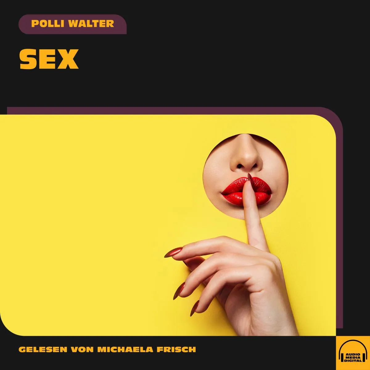 Cover: Sex (Hörbuch Download) von Polli Walter