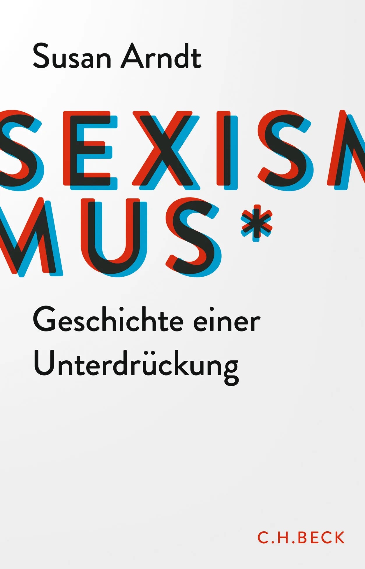 Buchcover von 'Sexismus' - Gebundene Ausgabe von Susan Arndt