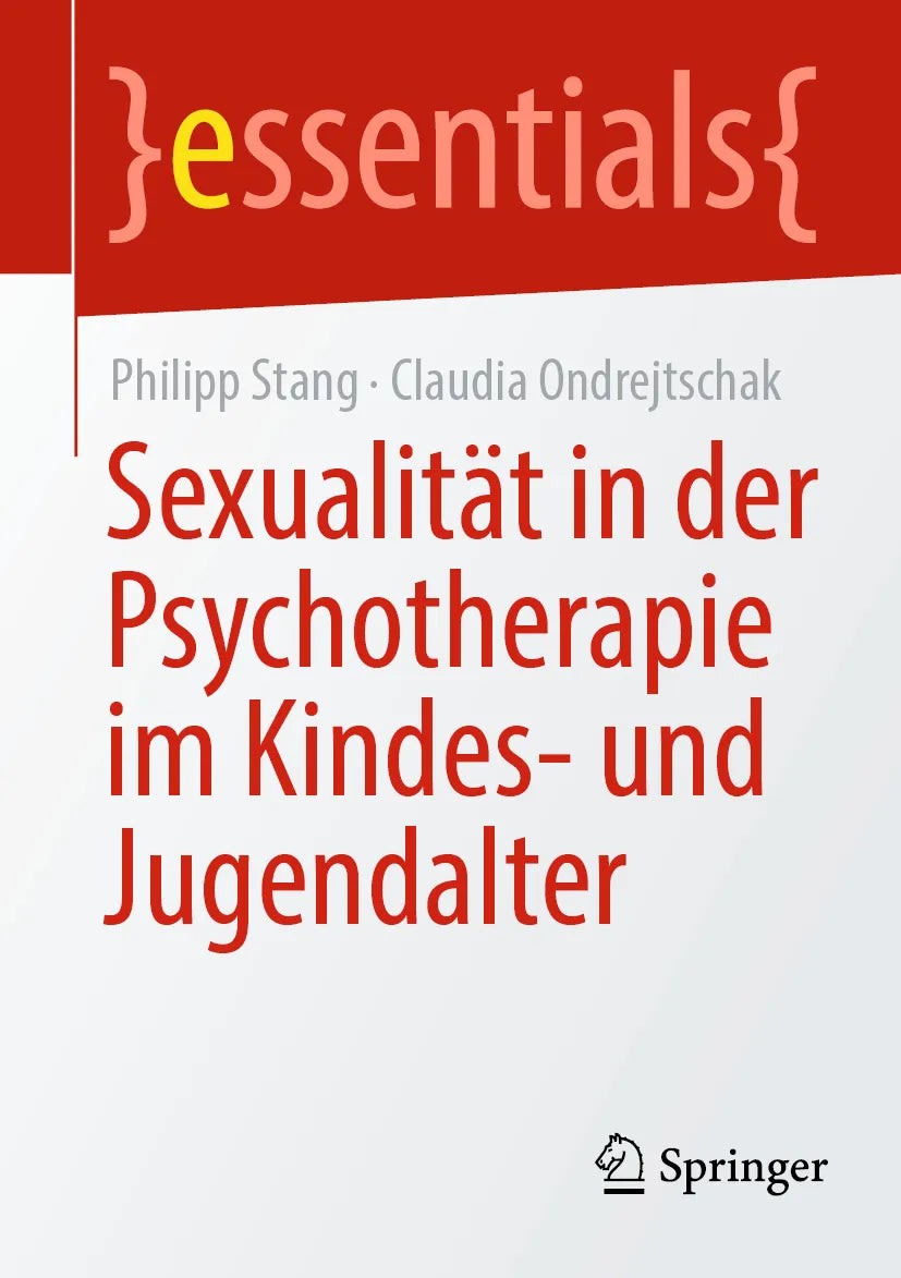 Cover: Sexualität in der Psychotherapie im Kindes- und Jugendalter (E-Book) von Philipp Stang