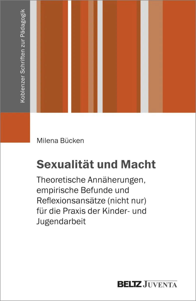 Cover: Sexualität und Macht (E-Book) von Milena Bücken