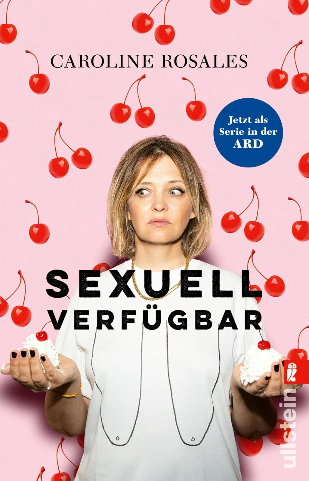 Buchcover von 'Sexuell verfügbar' - Taschenbuch von Caroline Rosales