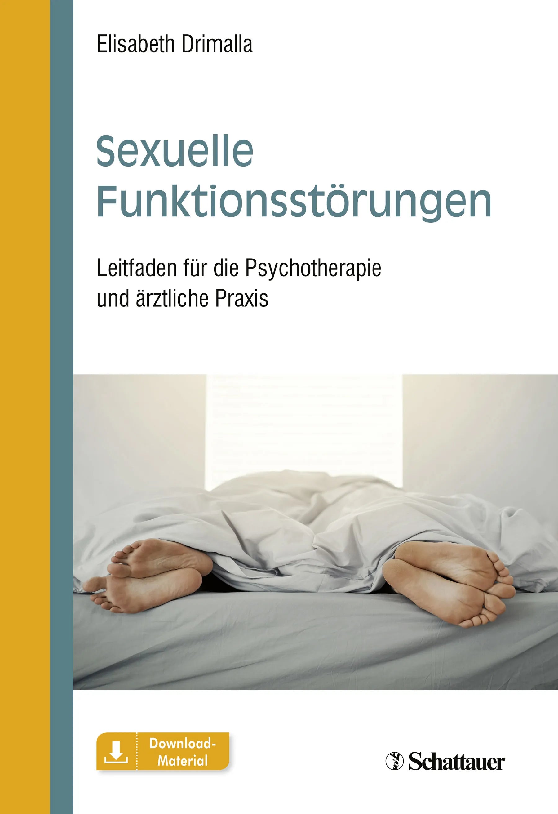 Buchcover von 'Sexuelle Funktionsstörungen' - Gebundene Ausgabe von Elisabeth Drimalla