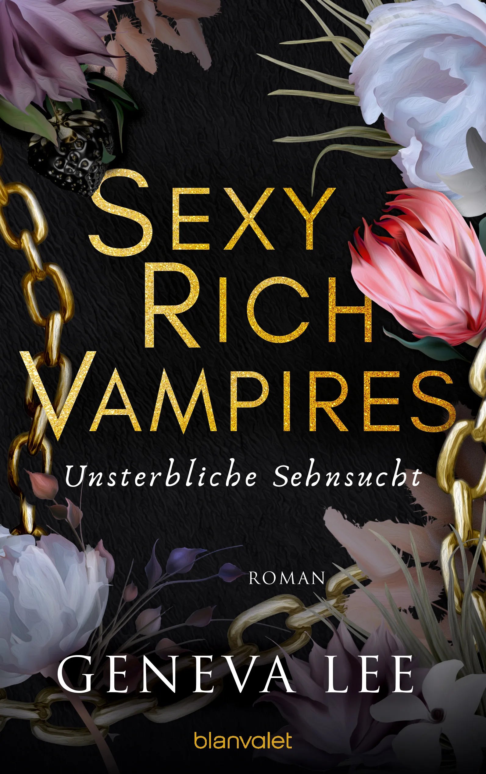 Cover: Sexy Rich Vampires - Unsterbliche Sehnsucht (E-Book) von Geneva Lee