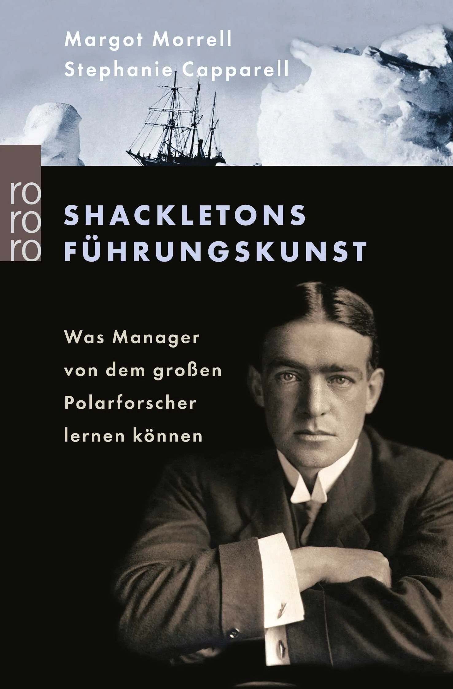 Buchcover von 'Shackletons Führungskunst' - Taschenbuch von Margot Morrell