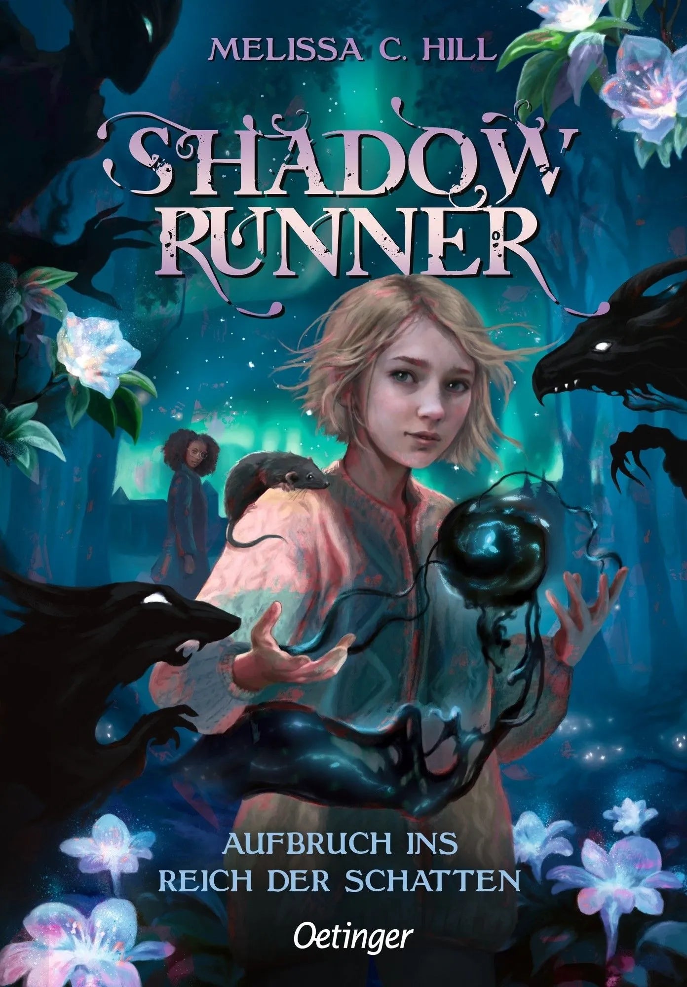 Cover: Shadowrunner 1. Aufbruch ins Reich der Schatten (Hardcover) von Melissa C. Hill
