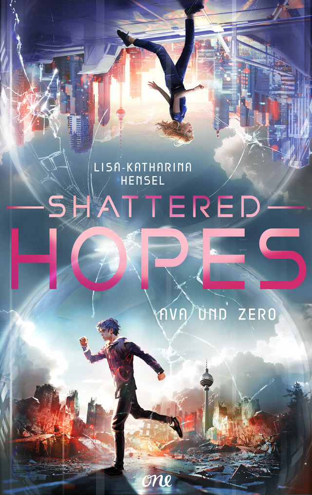 Cover: Shattered Hopes (E-Book) von Lisa-Katharina Hensel