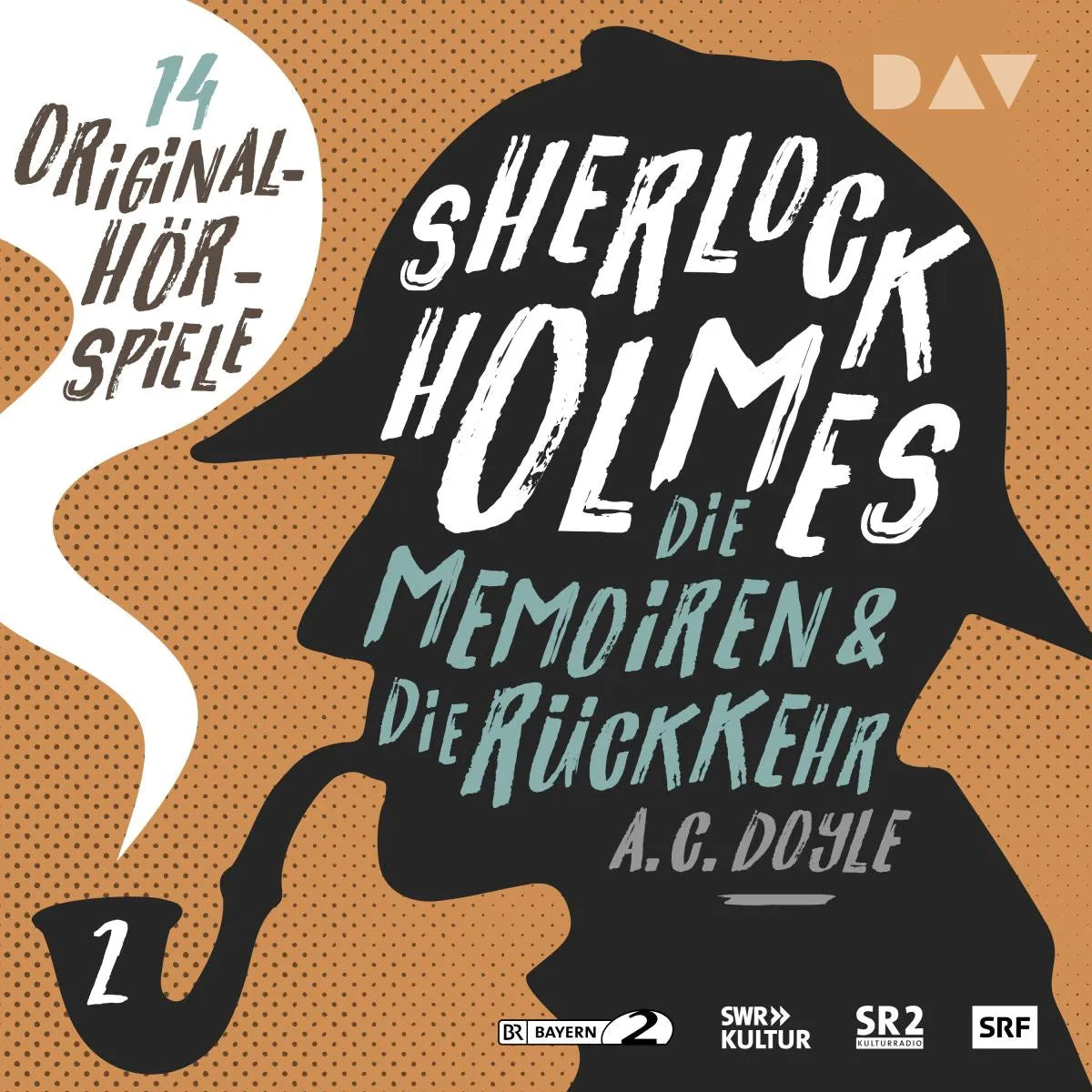 Cover: Sherlock Holmes 2 - Die Memoiren & Die Rückkehr (Hörbuch Download) von Arthur Conan Doyle