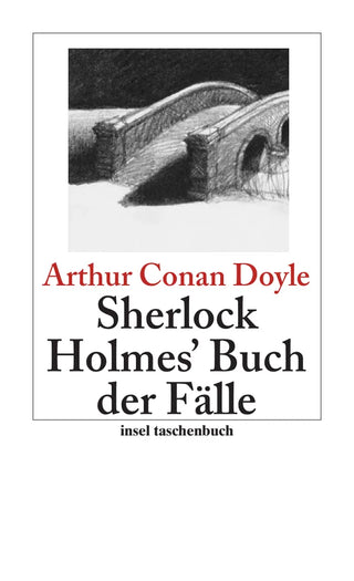 Sherlock Holmes' Buch der Fälle − Erzählungen