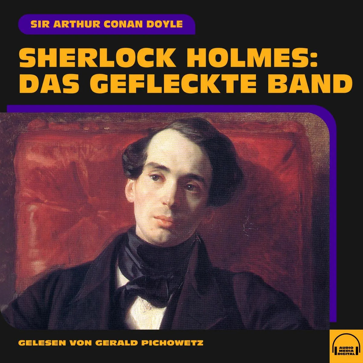 Cover: Sherlock Holmes: Das gefleckte Band (Hörbuch Download) von Sir Arthur Conan Doyle