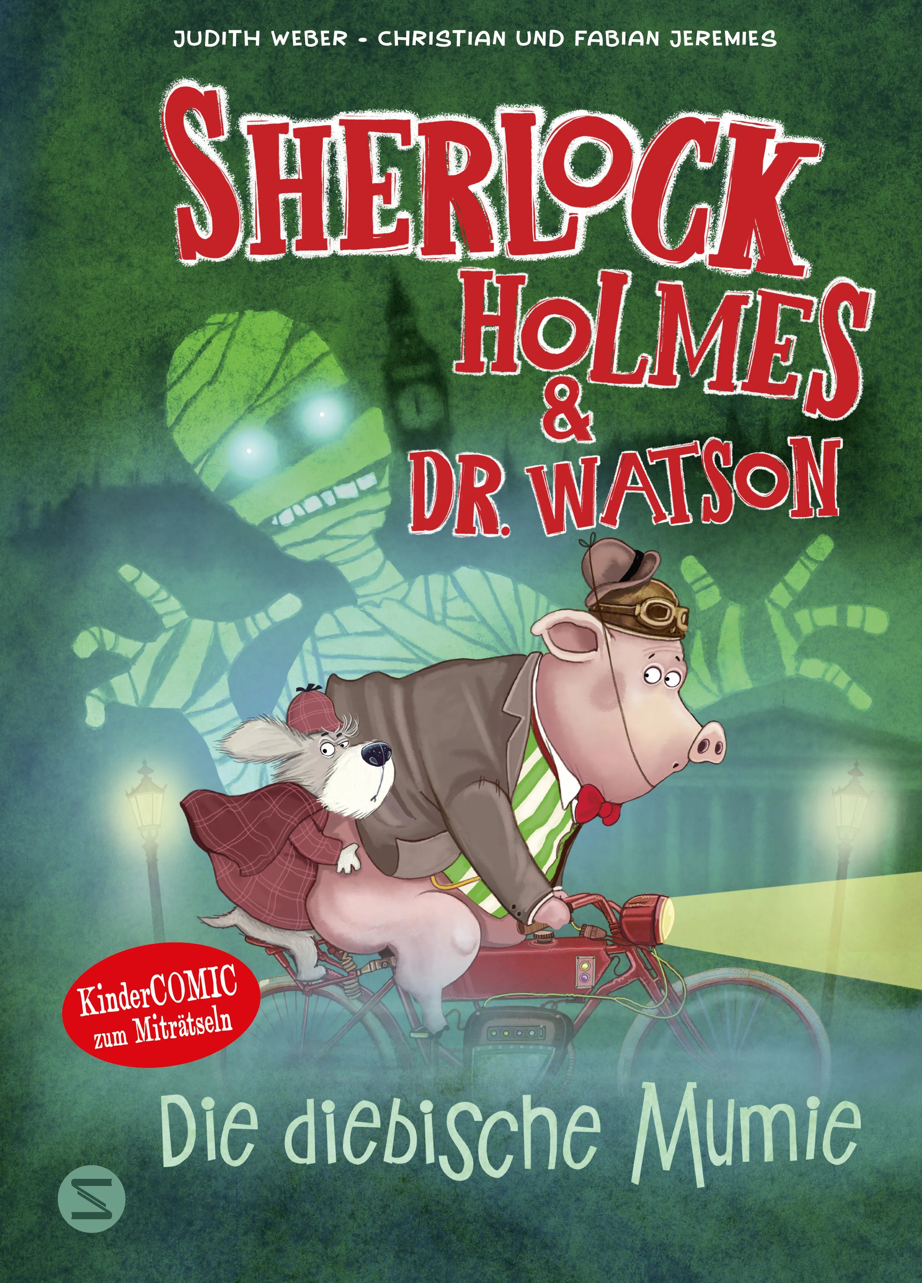 Buchcover von 'Sherlock Holmes & Dr. Watson. Die diebische Mumie' - Gebundene Ausgabe von Judith Weber