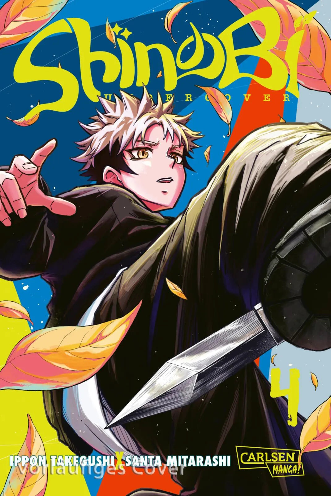 Cover: Shinobi Undercover 4 (Taschenbuch) von Ippon Takegushi