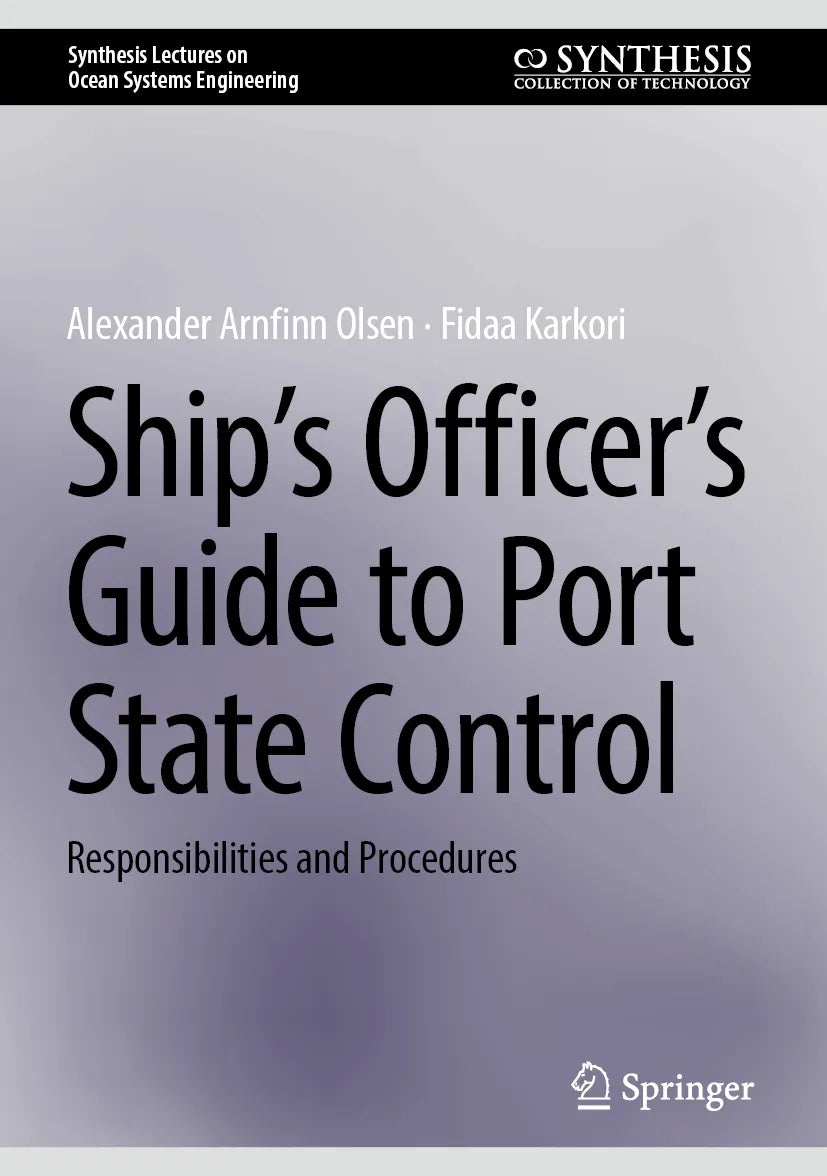 Cover: Ship’s Officer’s Guide to Port State Control (E-Book) von Alexander Arnfinn Olsen