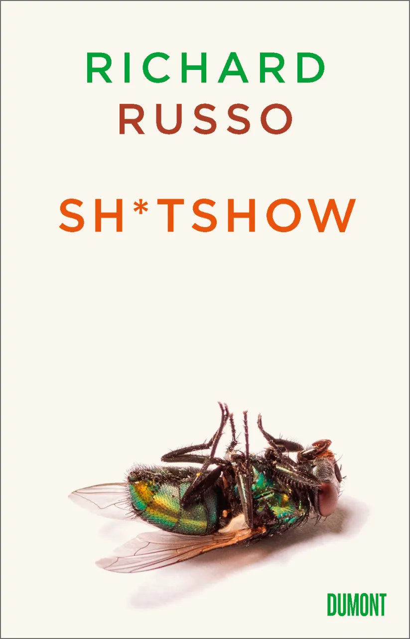 Buchcover von 'Sh*tshow' - Gebundene Ausgabe von Richard Russo