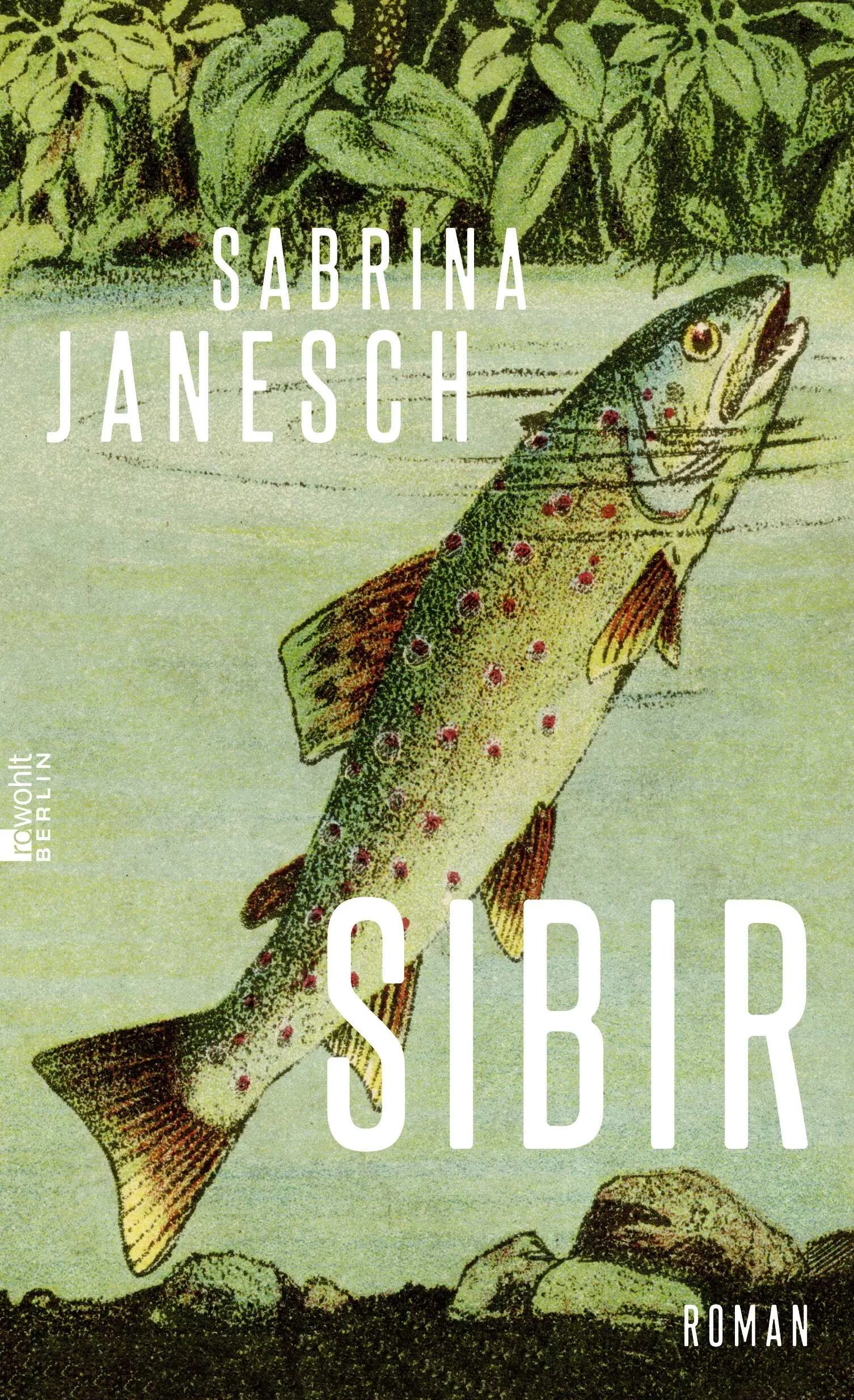 Buchcover von 'Sibir' - Gebundene Ausgabe von Sabrina Janesch