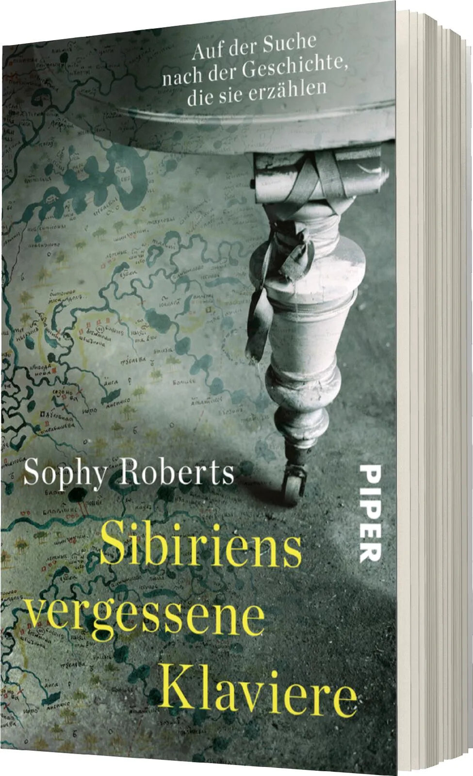Sophy Roberts - Sibiriens vergessene Klaviere