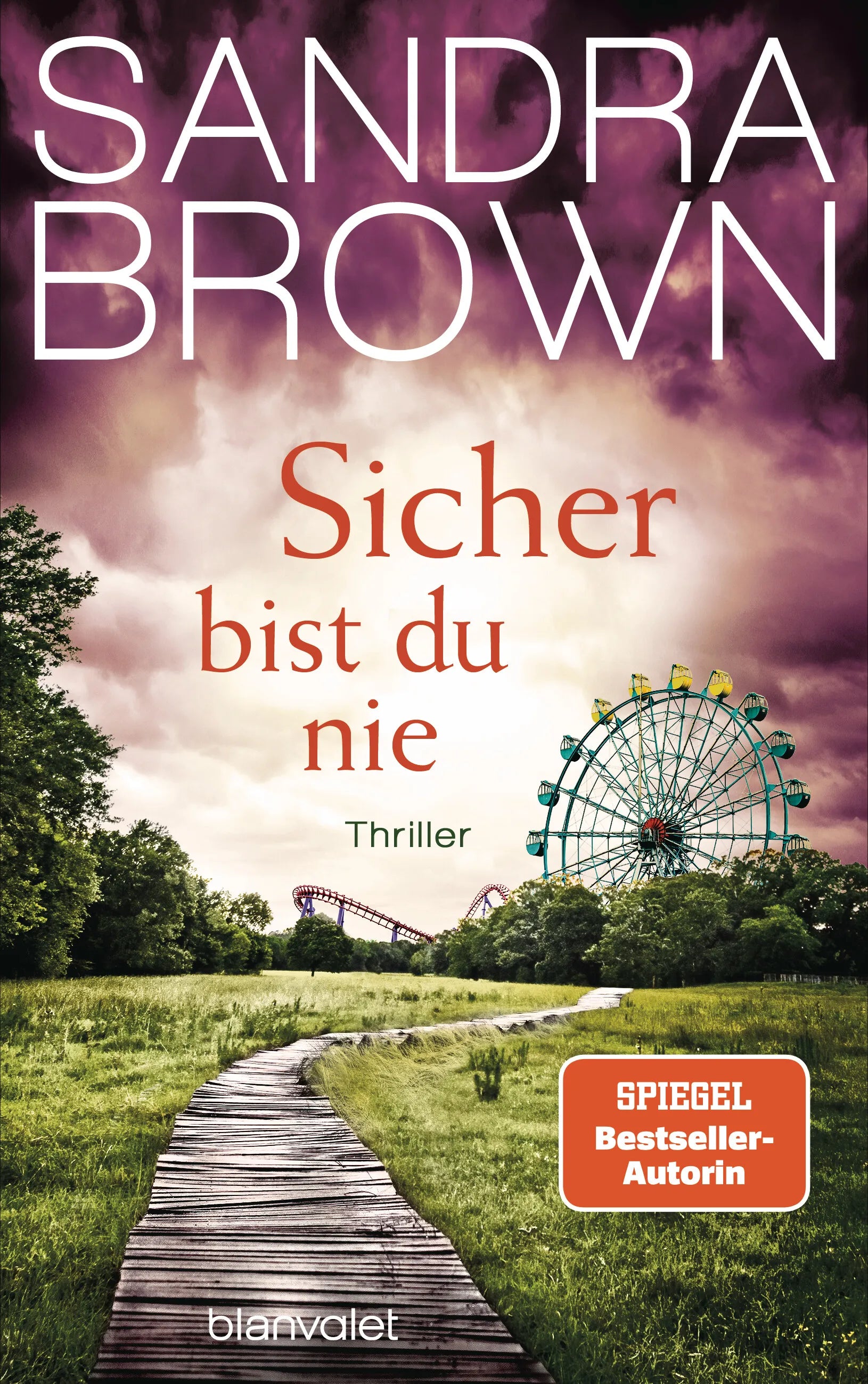 Cover: Sicher bist du nie (E-Book) von Sandra Brown