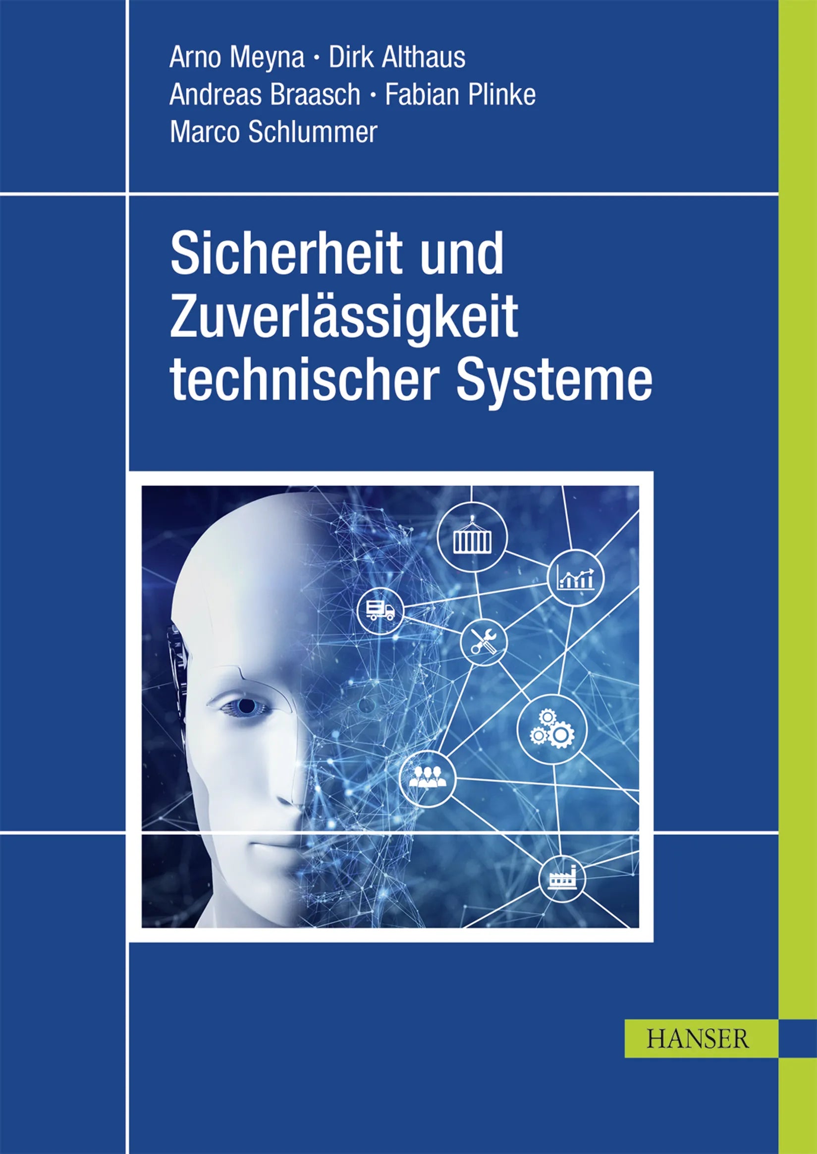 Cover: Sicherheit und Zuverlässigkeit technischer Systeme (E-Book) von Arno Meyna