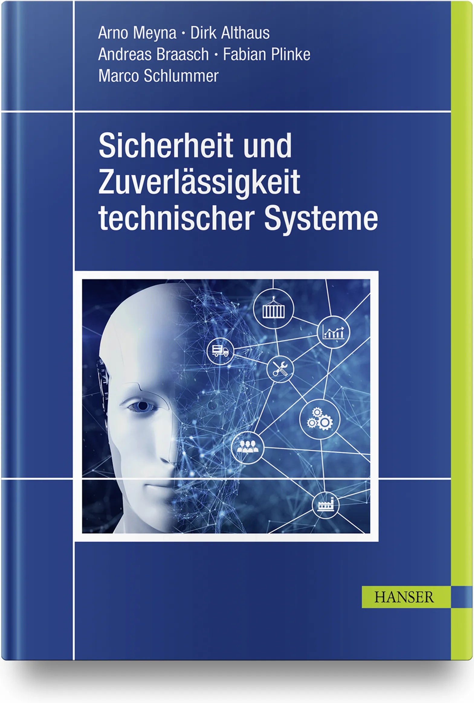 Buchcover von 'Sicherheit und Zuverlässigkeit technischer Systeme' - Gebundene Ausgabe von Arno Meyna