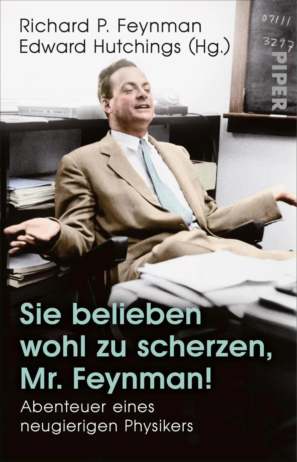 Buchcover von 'Sie belieben wohl zu scherzen, Mr. Feynman!' - Taschenbuch von Richard P. Feynman