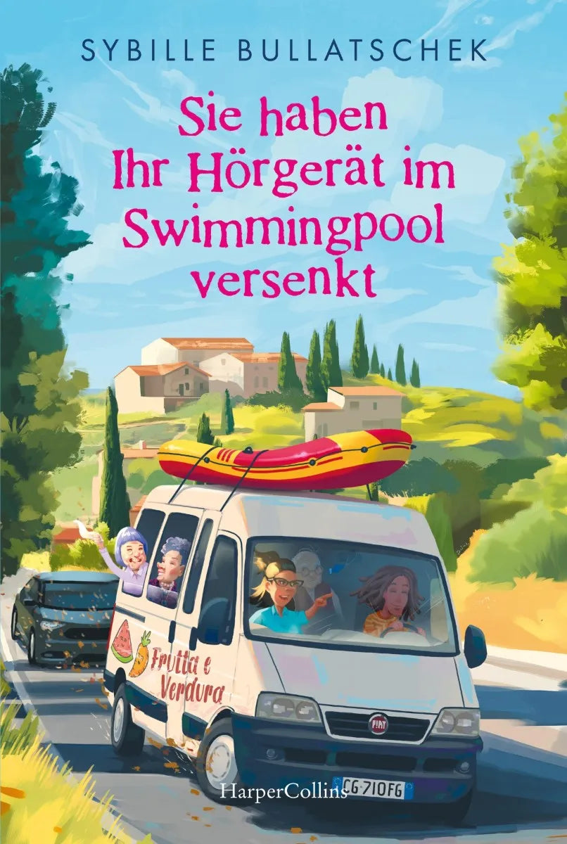 Cover: Sie haben Ihr Hörgerät im Swimmingpool versenkt (E-Book) von Sybille Bullatschek
