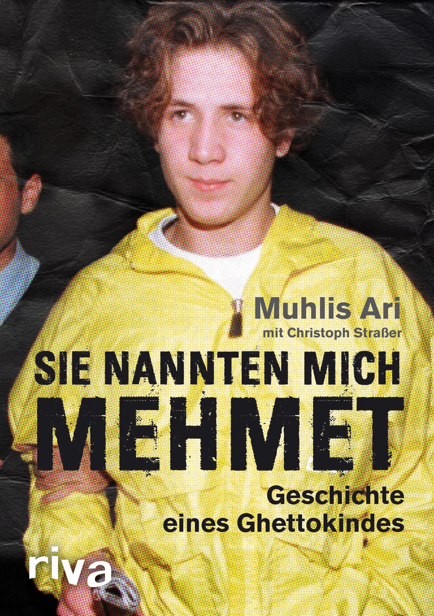 Buchcover von 'Sie nannten mich Mehmet' - Gebundene Ausgabe von Muhlis Ari