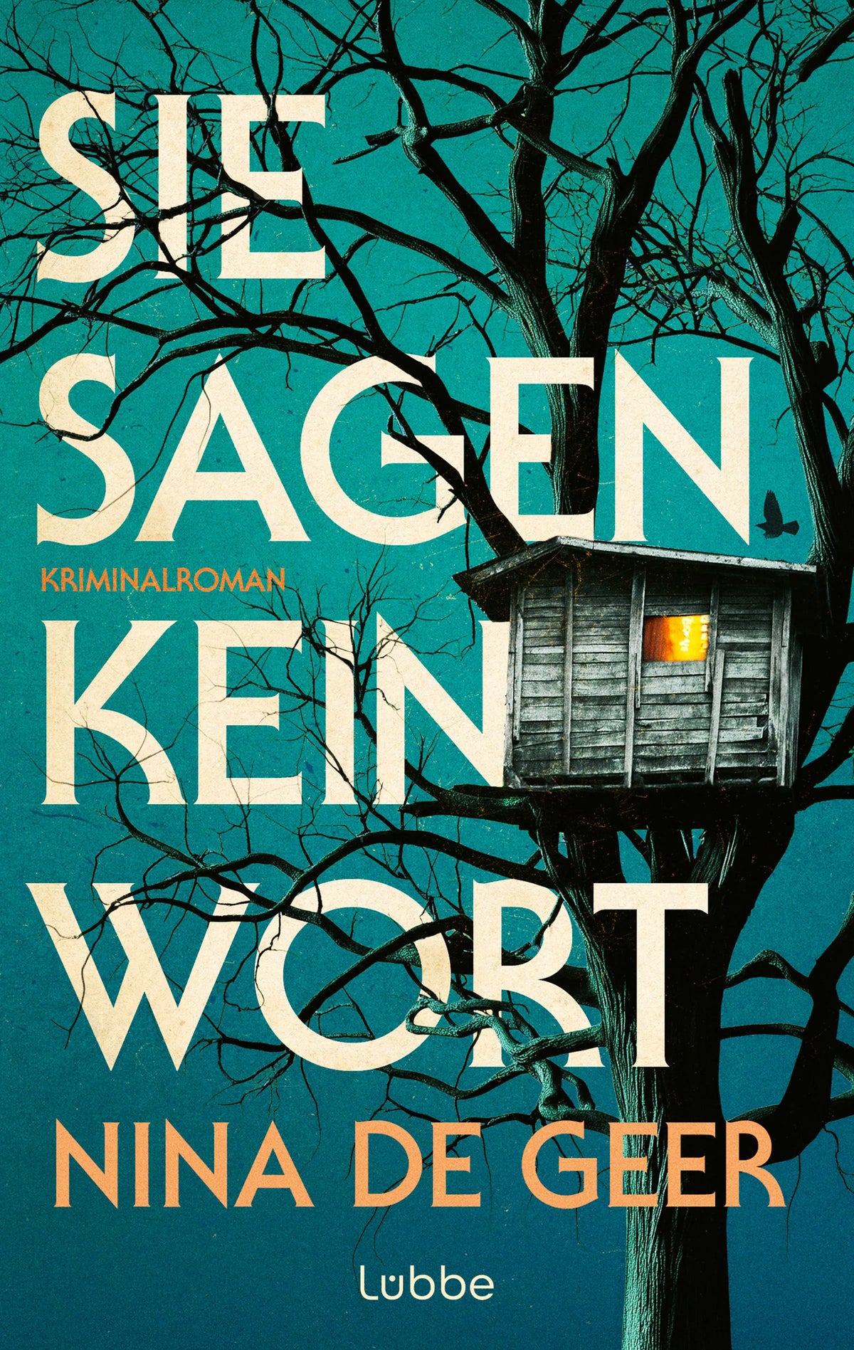 Cover: Sie sagen kein Wort (Paperback) von Nina de Geer
