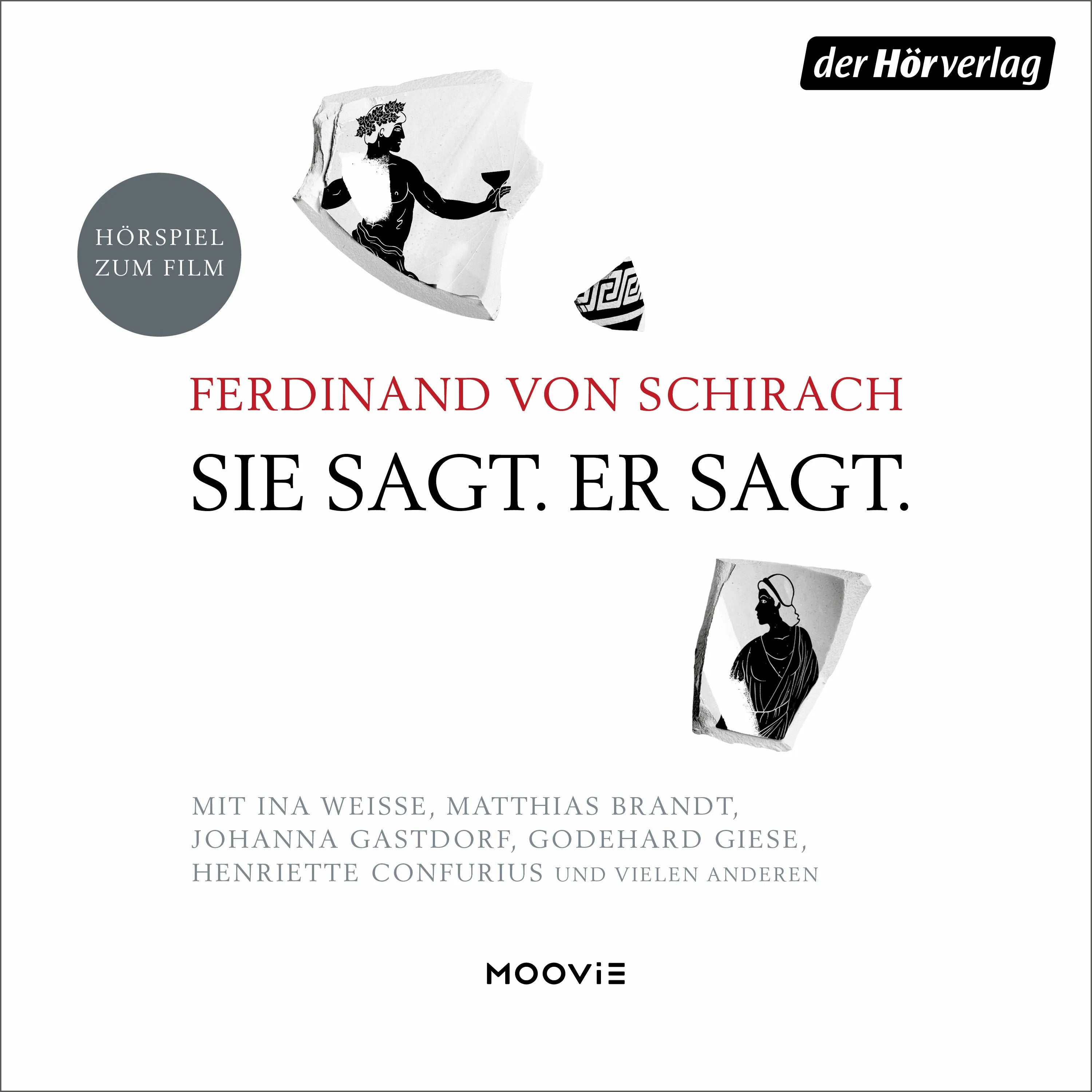 Cover: Sie sagt. Er sagt. (Hörbuch Download) von Ferdinand von Schirach