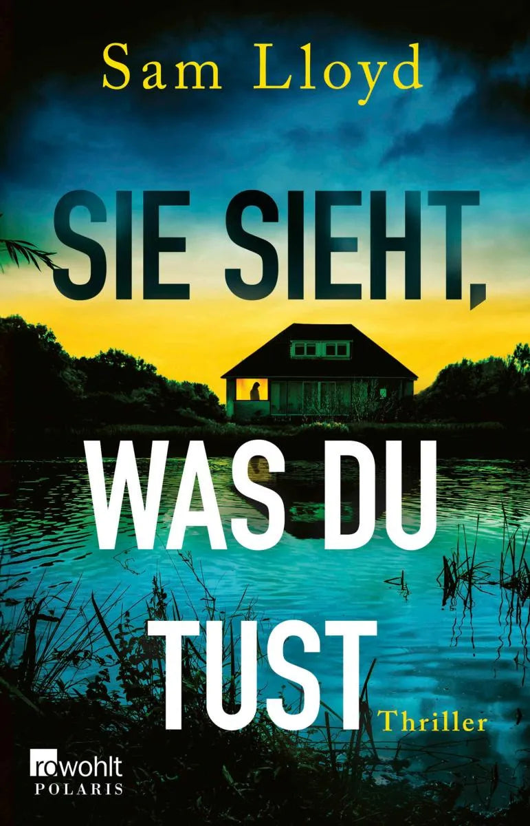 Cover: Sie sieht, was du tust (E-Book) von Sam Lloyd