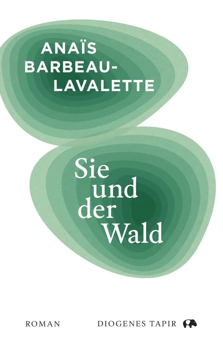 Cover: Sie und der Wald (E-Book) von Anaïs Barbeau-Lavalette