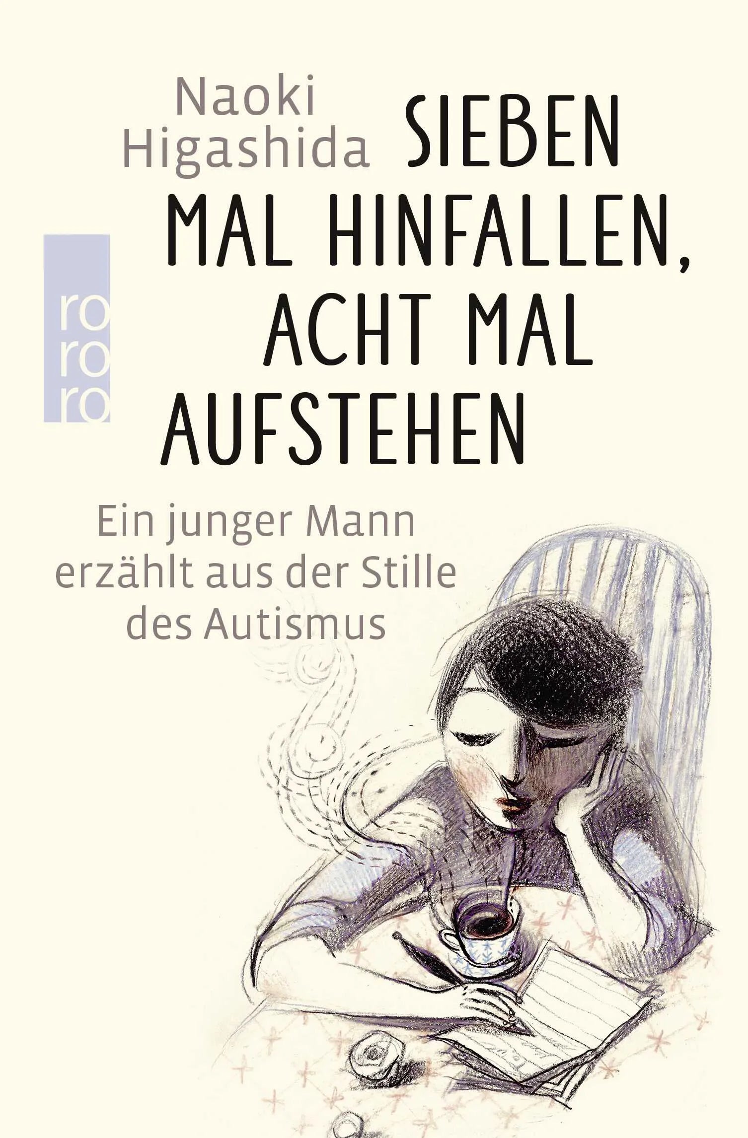 Buchcover von 'Sieben Mal hinfallen, acht Mal aufstehen' - Gebundene Ausgabe von Naoki Higashida