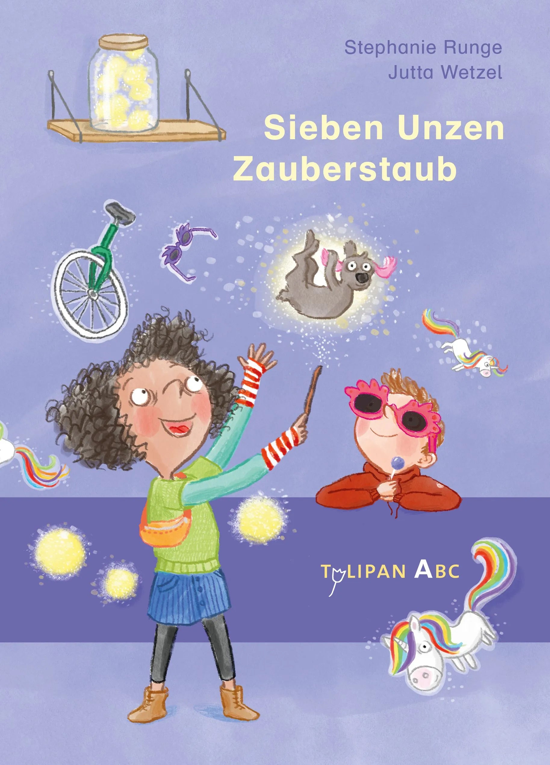 Cover: Sieben Unzen Zauberstaub (Hardcover) von Stephanie Runge