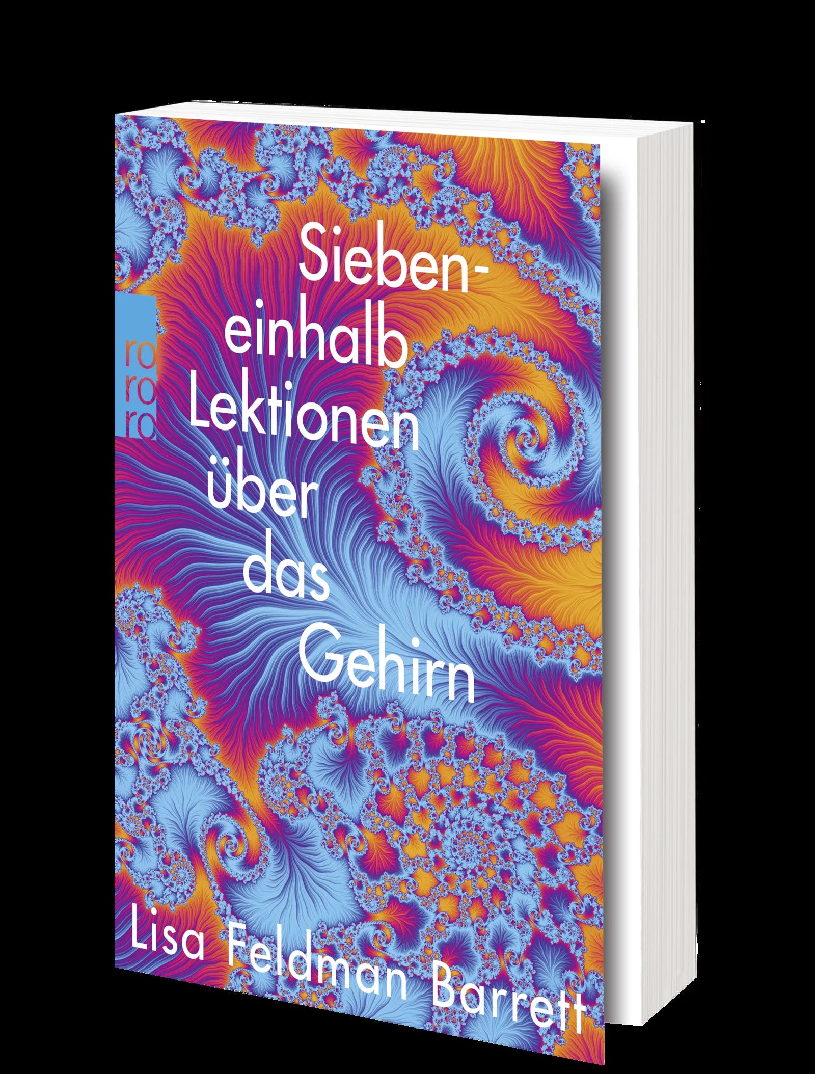 Lisa Feldman Barrett - Siebeneinhalb Lektionen über das Gehirn